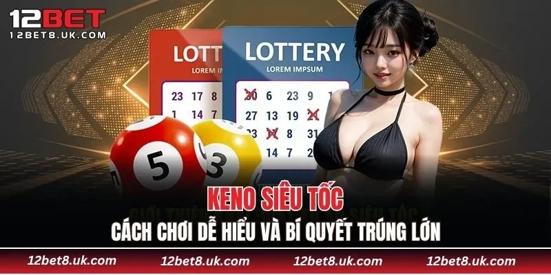 Keno Siêu Tốc
