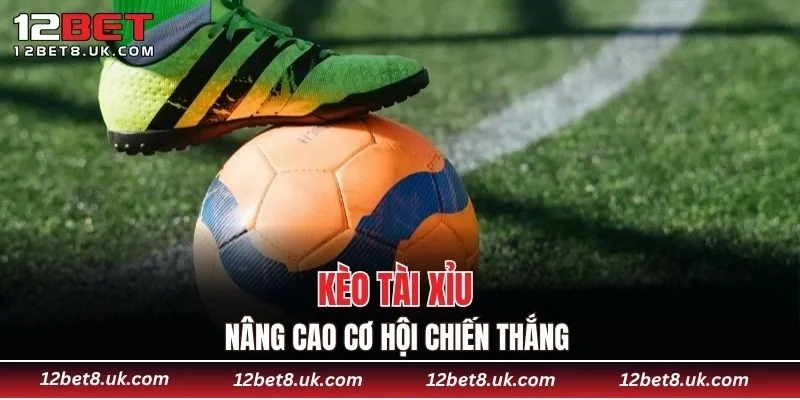 Kèo Tài Xỉu